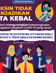 Vaksin Tidak Menjadikan Kita Kebal